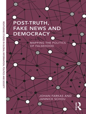 cover image of Post-Truth, Fake News and Democracy